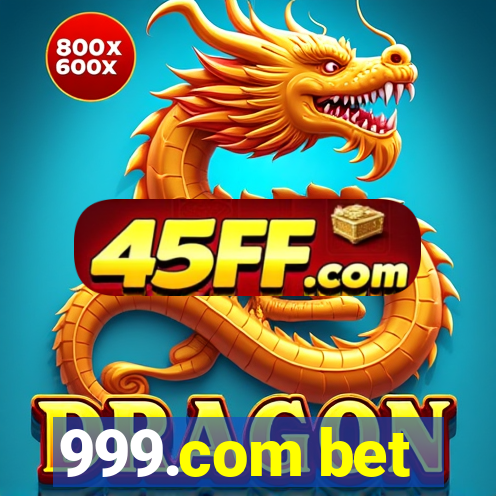 999.com bet